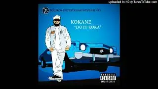 Kokane - Do It Koka