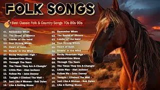 American Folk Songs 🌾 Classic Folk & Country Music 60's 70's 80's Playlist Country Folk Music