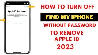 How To Turn Off Find My iPhone Without Password To Remove Apple ID 2023