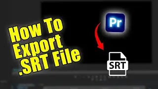 How To Export .SRT File In Premiere Pro | Tutorial