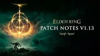 Elden Ring Patch 1 13 Introduces Summoned Spirits Improvements, Balance Changes