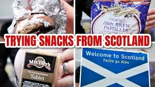 AMERICANS TRYING SCOTTISH SNACKS | SCOTTISH TABLET, SNACKS FROM SCOTLAND | FFM