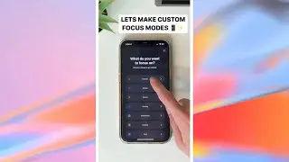 customize your FOCUS MODES on iPhone! 📱✨