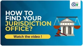 Want to know how to find your Jurisdiction Office under GST? Here’s all you need to know!