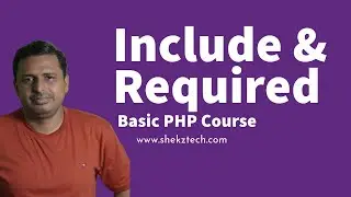 Include and required in PHP | Understanding Include and Require in PHP | Difference Include Required