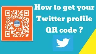 How to get your Twitter profile QR code ?