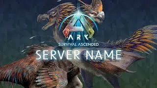 How to Change Your Ark Survival Ascended Server Name! 