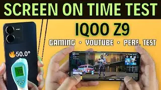 iQOO Z9 Screen On Time || To Hot 50° 🔥🔥 #iqooz95g