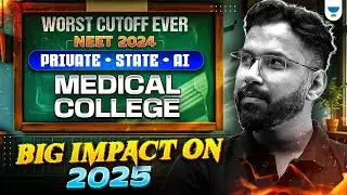 NEET 2024 Cutoff Crisis: How It Will Affect 2025 Medical College Aspirants | Anupam Upadhayay