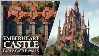 Emberheart Castle - Tutorial Part 2: The Castle Walls