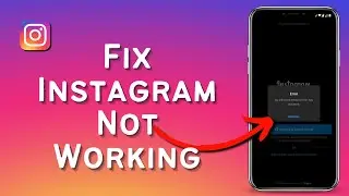 How To Fix Instagram App Not Opening | Instagram Not Responding