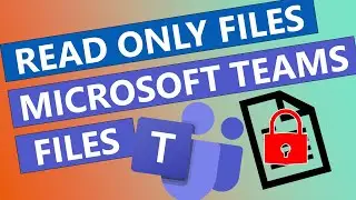 The Easiest Way to Create Read Only Files and Folders in Microsoft Teams