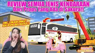 INI DIA BERBAGAI JENIS KENDARAAN DI SAKURA YG TERBUAT DARI PROPS!! SAKURA SCHOOL SIMULATOR-PART 450