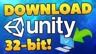 How To Download Unity 32 Bit (Install Unity Windows 32 Bits)