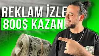 REKLAM İZLE PARA KAZAN!💰 - NASIL 800$ KAZANDIM? (Reklam İzleyerek İnternetten Para Kazanma 2024)