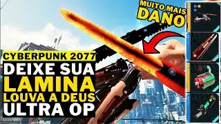 CYBERPUNK 2077 - PATCH 1.6 - DEIXE SUAS LAMINAS LOUVA A DEUS ULTRA OP!!!!