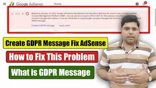 Create a GDPR massage Error Fix Ads to EEA and UK users to use Google certified consent management