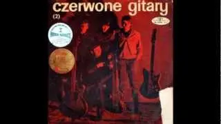 Czerwone Gitary - Co Za Dziewczyna