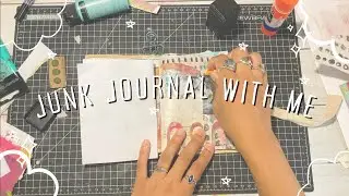 Junk Journal With Me! | My Journaling Process #junkjournal