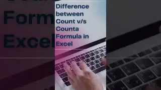 Difference Between COUNT vs COUNTA formula explained in Excel !!!