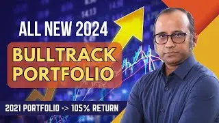 आ गया All new 2024 Bulltrack Portfolio  | 105% return in 2021 Portfolio  