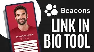 Best Link in Bio Tool To Make Money Online (Beacons.ai Tutorial)