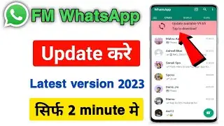 fm whatsapp update kaise kare | fm whatsapp kaise update karen | how to upgrade fm whatsapp v 9.65