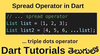 What is Spread Operator In Dart || ... triple dots operator in Dart and Flutter