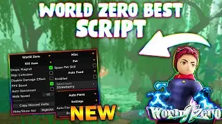 *UPDATED* World Zero Script (PASTEBIN 2023) (AUTOFARM BOSS, KILL AURA, SPEED, AUTO SPIN and more)