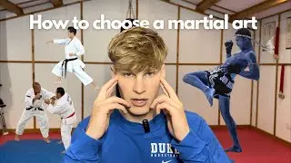 How to Choose the Right Martial Art