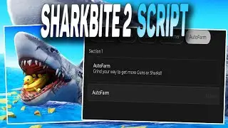 Sharkbite 2 script – (Auto Farm)