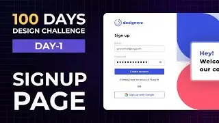 Daily UI Challenge • Day 1- Signup Page Design in Figma • MrSid