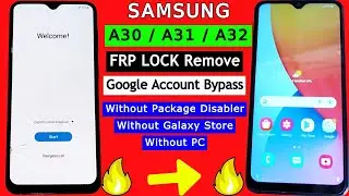 Samsung A30, A31, A32 FRP Bypass | Backup Restore Google Account Bypass/FRP Lock Unlock Without PC