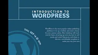 Intro to WordPress Workshop - Fall 2023