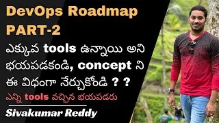 DevOps Roadmap PART-2 | DevOps Tools and Concepts | DevOps Training in Telugu | Siva DevOps