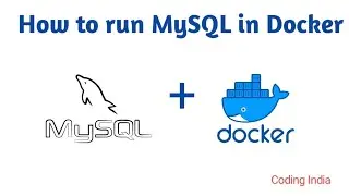 How to run MySQL in docker? Pull docker image from docker hub | Coding india | docker tutorial hindi