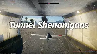 Tunnel Shenanigans - War Thunder arcade fun
