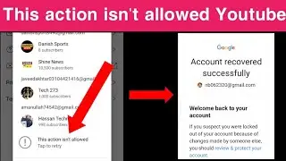 this action isn't allowed youtube || remove youtube channel appeal || suspend my youtube channel