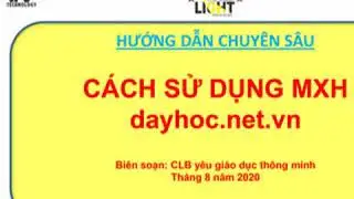 Hướng dẫn chi tiết sử dụng MXH dayhoc.net.vn