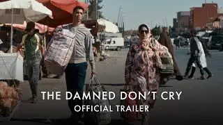 THE DAMNED DON'T CRY | 30s Trailer - In Cinemas from 7 July