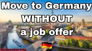 The German Opportunity Card Explained | Travel to Germany to find a Job | 