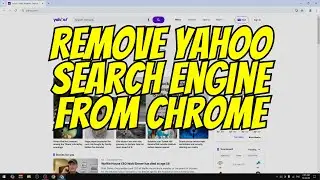 How To REMOVE YAHOO SEARCH ENGINE From GOOGLE CHROME (2024)