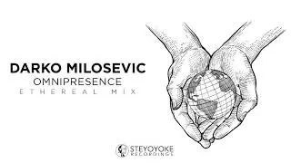 Darko Milosevic - Omnipresence : Ethereal Techno