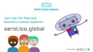 Serol's Cosmic Explorers Teaser