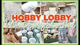 *NEW* HOBBY LOBBY SPRING + EASTER DECOR SHOP WITH ME 2022 | FARMHOUSE DECOR HAUL