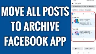 How To Move All Posts To Archive On Facebook App