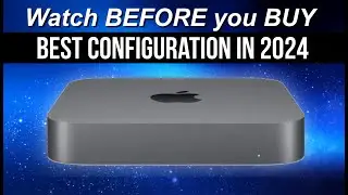 The right Mac mini configuration in 2024