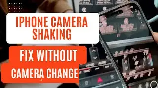 iPhone All model  Camera Shaking 📷 Problem FIX ✅️😏 SAME METHOD FOR ALL