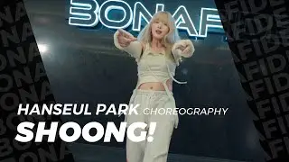 TAEYANG - Shoong!(Ft : Lisa) / Hanseul Park Choreography