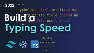 Build a Typing Speed App with React, Typescript, TailwindCSS & Framer Motion